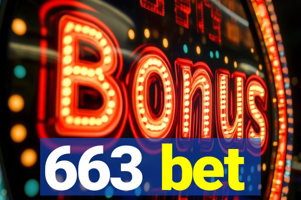 663 bet